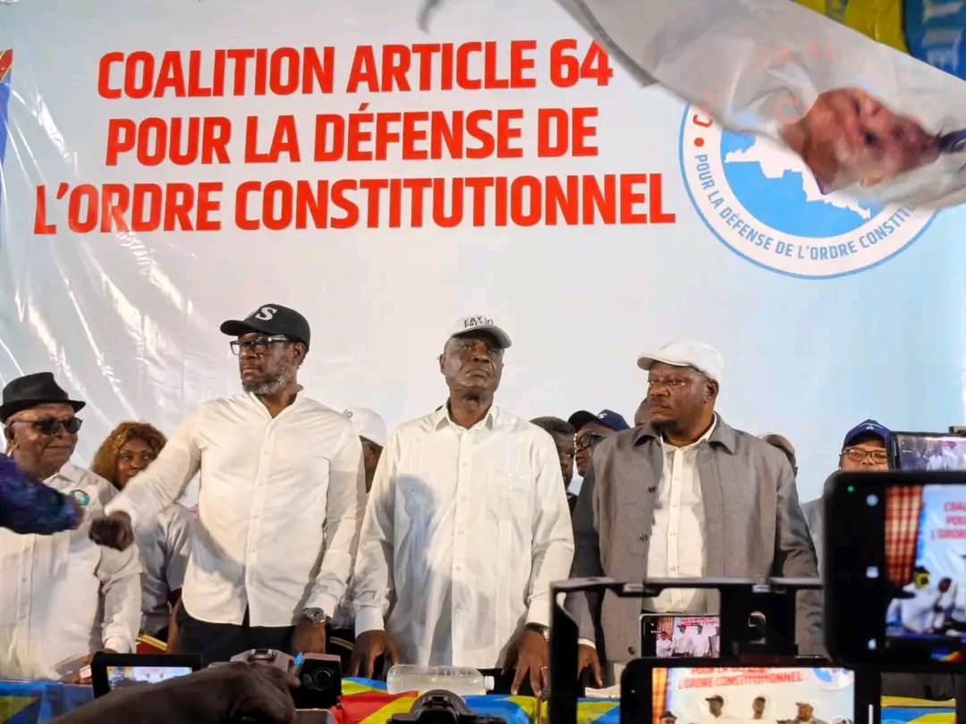 RDC : Fayulu, Sesanga, Kabund et Katumbi lancent la « Coalition Article 64 » pour le dépar ...